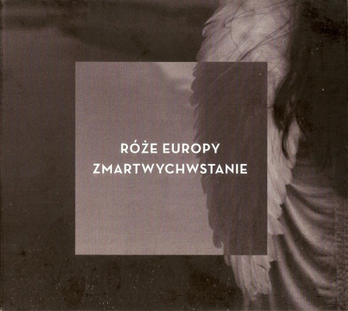 Róże Europy : Zmartwychwstanie